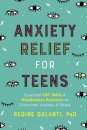Anxiety Relief for Teens