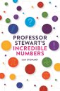 Professor Stewart'S Incredible Numbers