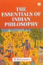 The Essentials of Indian Philosophy