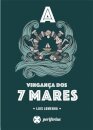 A Vingança Dos 7 Mares