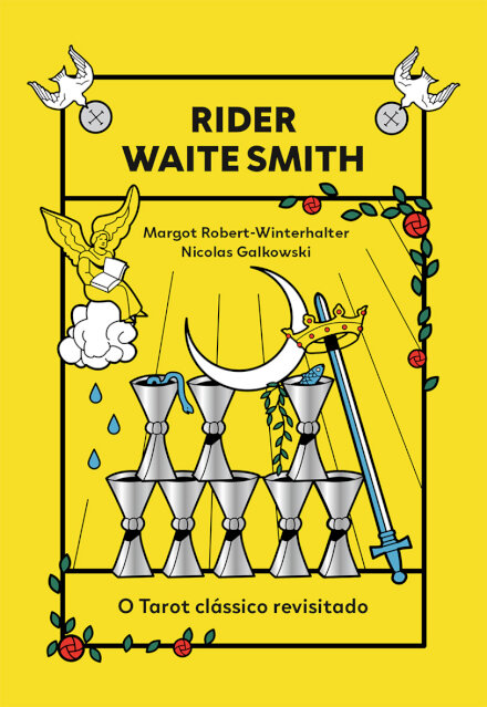 Rider Waite Smith - O tarot clássico revisitado