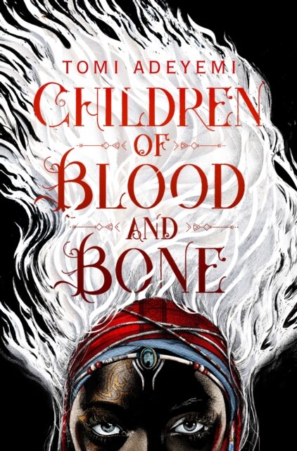Children Of Blood And Bone (Book 1)