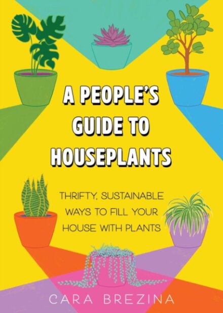 A People's Guide to Houseplants