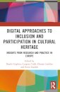 Digital Approaches to Inclusion and Participation in Cultural Heritage