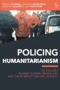Policing Humanitarianism