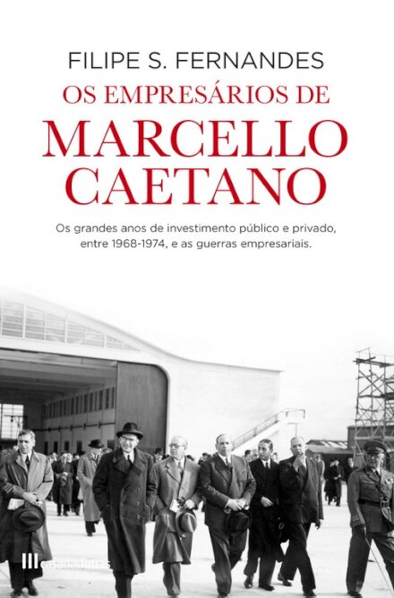 Os Empresários de Marcello Caetano