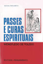 Passes E Curas Espirituais