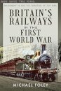 Britain's Railways in the First World War