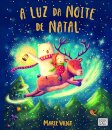 A Luz da Noite de Natal