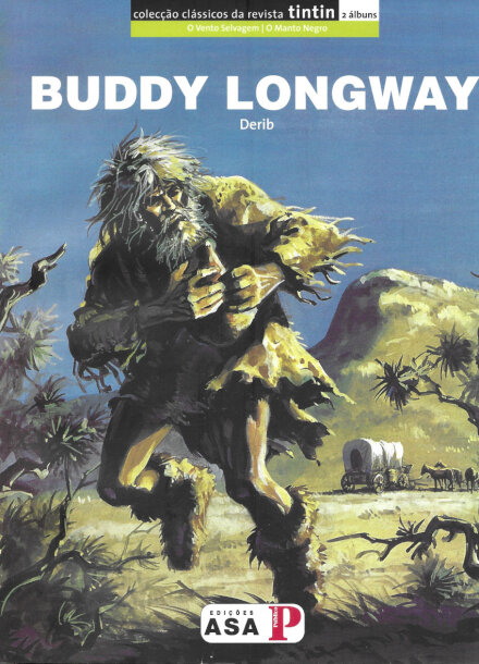 Buddy Longway: O Vento Selvagem/O Manto Negro