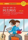Left and Right: the Conjoined Brothers - Chinese Breeze Graded Reader, Level 1: 300 Words Level