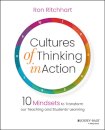 Cultures of Thinking in Action