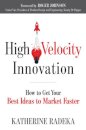 High Velocity Innovation