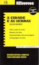 Resumos - A Cidade e as Serras