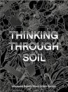 Thinking Through Soil