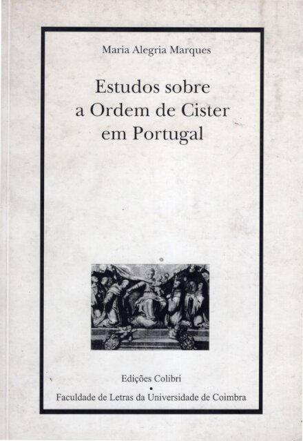 Estudos sobre a Ordem de Cister em Portugal