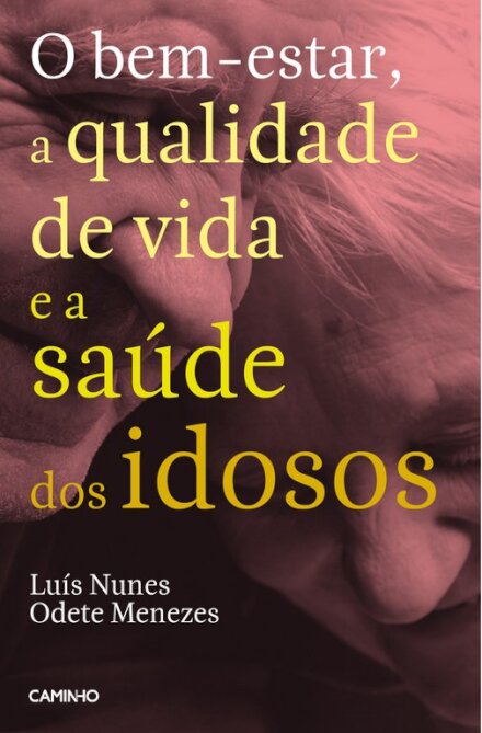 O Bem-estar, a Qualidade de Vida e a Saú