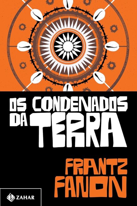 Condenados da terra, Os