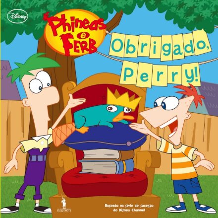 Phineas e Ferb 3: Obrigado Perry