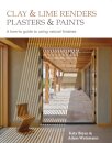 Clay and lime renders, plasters and paints