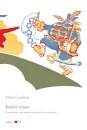 Teatro Russo: Percurso Para Estudo Da Paródia E Do Grotesco