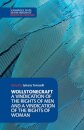 Wollstonecraft: A Vindication of the Rights of Men and a Vindication of the Rights of Woman and Hints