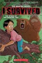 I Survived the Attack of the Grizzlies, 1967: A Graphic Novel (I Survived Graphic Novel #5)