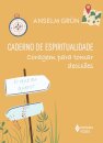 Caderno de espiritualidade: coragem para tomar decisões