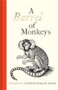 A Barrel of Monkeys
