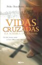 Vidas Cruzadas