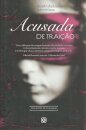 Acusada de Traição