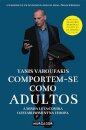 Comportem-Se Como Adultos