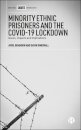 Minority Ethnic Prisoners and the COVID-19 Lockdown