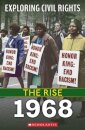 1968 (Exploring Civil Rights: The Rise)