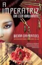A Imperatriz Da Lua Brilhante