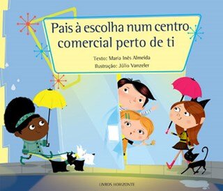 Pais À Escolha Num Centro Comercial Perto De Ti