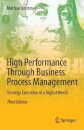 High Performance Through Business Process Management