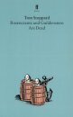 Rosencrantz & Guildenstern...