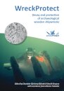 WreckProtect: Decay and protection of archaeological wooden shipwrecks