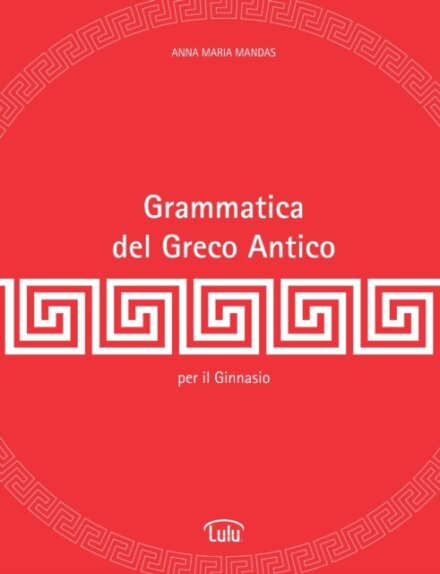 Grammatica del Greco Antico