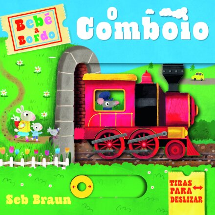 Bebé a Bordo: O Comboio