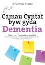 Darllen yn Well: Camau Cyntaf Byw gyda Dementia