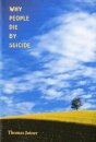 Why People Die by Suicide