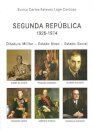 Segunda República 1926-1974