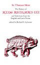 The History of King Richard III and Selections from the English and Latin Poems