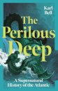 The Perilous Deep