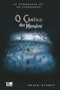 O Cantico Dos Mendini