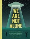 We Are Not Alone