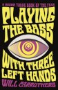 Playing the Bass with Three Left Hands