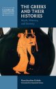 The Greeks and Their Histories